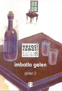 İmbatla Gelen Şiirler 2 Bütün Eserleri 8