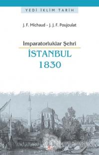 İmparatorluklar Şehri İstanbul - 1830