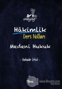 İmtiyaz Medeni Hukuk Hakimlik Ders Notları