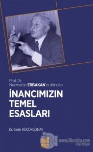 İnancımızın Temel Esasları