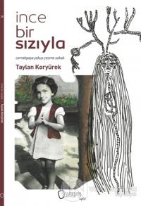 İnce Bir Sızıyla