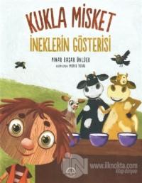 İneklerin Gösterisi - Kukla Misket