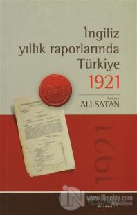 İngiliz Yıllık Raporlarında Türkiye - 1921