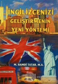 İngilizcenizi Geliştirmenin Yeni Yöntemi