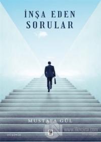 İnşa Eden Sorular