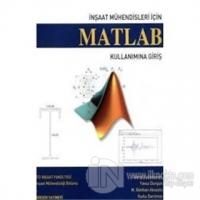 İnşaat Mühendisleri İçin Matlab Kullanımına Giriş