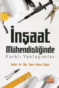 İnşaat Mühendisliğinde Farklı Yaklaşımlar