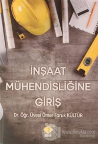 İnşaat Mühendisliğine Giriş