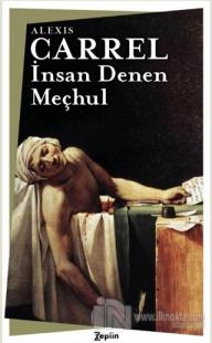 İnsan Denen Meçhul