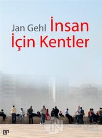 İnsan İçin Kentler