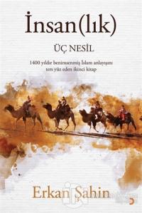 İnsan(lık) Üç Nesil