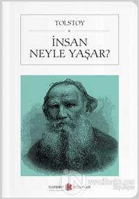 İnsan Neyle Yaşar? (Cep Boy)