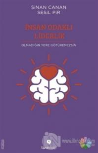 İnsan Odaklı Liderlik