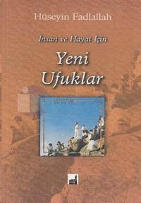 İnsan ve Hayat İçin Yeni Ufuklar