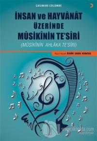 İnsan ve Hayvanat Üzerinde Musikinin Te'siri