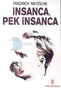 İnsanca Pek İnsanca