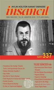 İnsancıl Aylık Kültür Sanat Dergisi Sayı: 337 Ağustos 2018