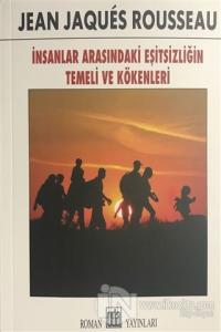 İnsanlar Arasındaki Eşitsizliğin Temeli ve Kökenleri