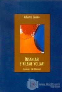 İnsanları Etkileme Yolları