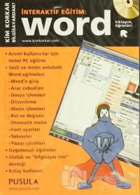 İnteraktif Eğitim: Word