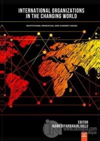 International Organizations In The Changing World