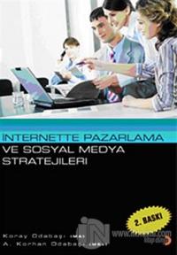 İnternette Pazarlama ve Sosyal Medya Stratejileri