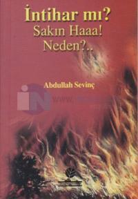 İntihar mı? Sakın Haaa! Neden? (Cep Boy)