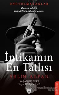 İntikamın En Tatlısı