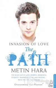 Invasion of Love - The Path %25 indirimli Metin Hara