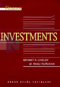 Investments Mehmet A. Cıvelek