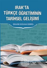 Irak'ta Türkçe Öğretiminin Tarihsel Gelişimi