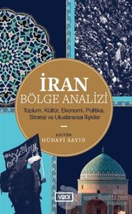 İran Bölge Analizi