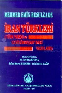 İran Türkleri(Türk Yurdu ve Sebilürreşad'daki Yazıları)