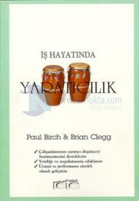 İş Hayatında Yaratıcılık