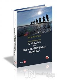 İş Hukuku ve Sosyal Güvenlik Hukuku