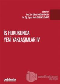 İş Hukukunda Yeni Yaklaşımlar 3