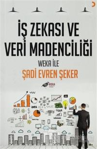 İş Zekası ve Veri Madenciliği