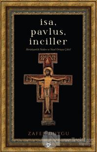 İsa, Pavlus, İnciller