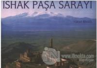 İshak Paşa Sarayı (Ciltli)