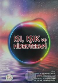 Isı, Işık ve Hidroterapi