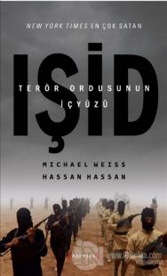 IŞİD Terör Ordusunun İçyüzü