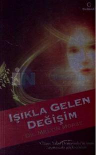 Işıkla Gelen Değişim