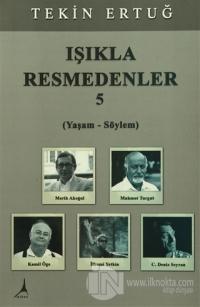 Işıkla Resmedenler 5