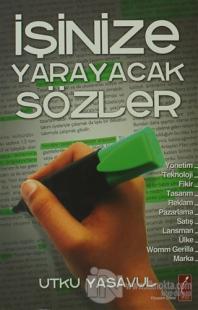 İşinize Yarayacak Sözler
