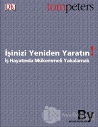 İşinizi Yeniden Yaratın