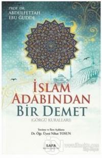 İslam Adabından Bir Demet