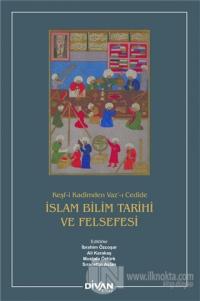 İslam Bilim Tarihi ve Felsefesi (Ciltli)