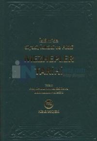 İslam'da Siyasi, İtikadi ve Fıkhi Mezhepler Tarihi