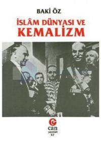 İslam Dünyası ve Kemalizm
