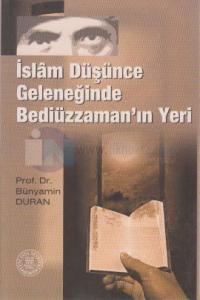 İslam Düşünce Geleneğinde Bediüzzaman'ın Yeri